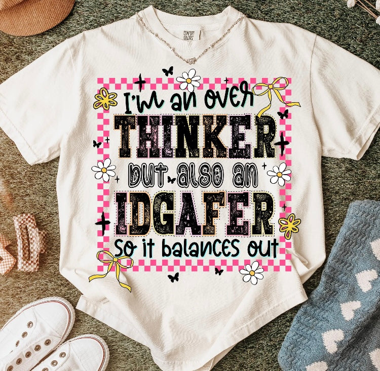 I’m an over thinker Shirt