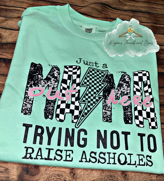 Just a Mama Shirt