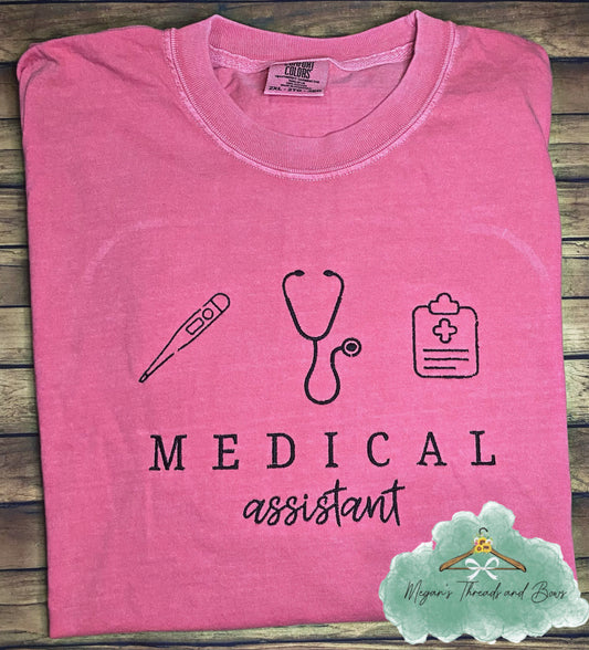 Medical assistant embroidered shirt