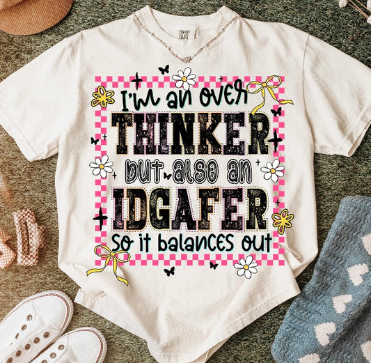 I’m an over thinker Shirt