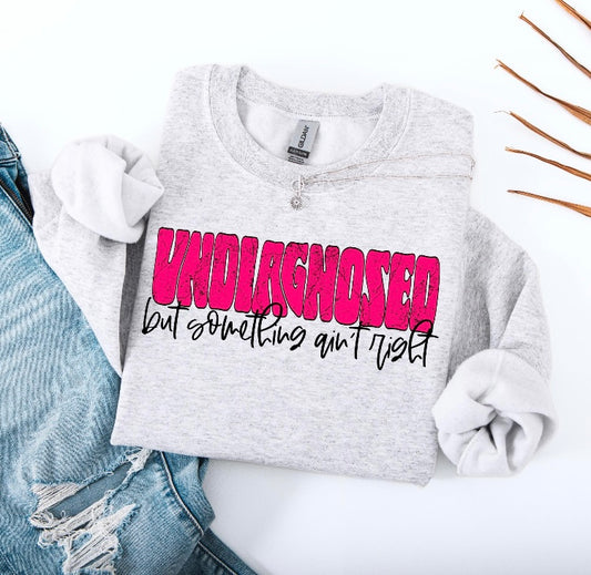 Undiagnosed Shirt