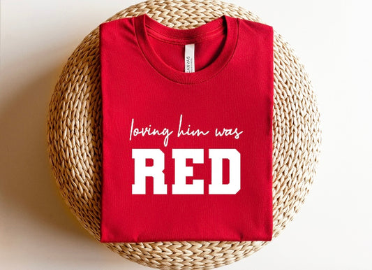 Loving his was Red Shirt